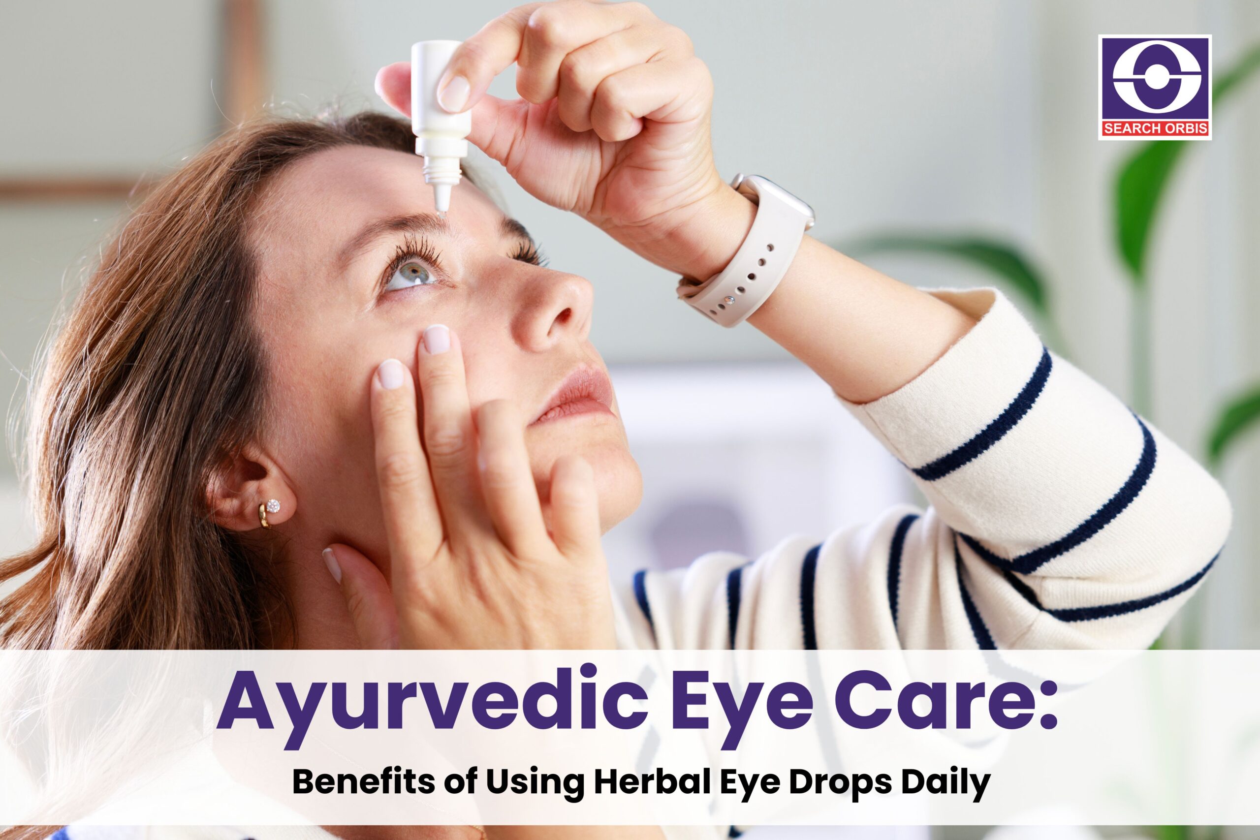 Ayurvedic Eye Care